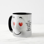 Love or Coffee?  Add Name Message, Expressive Face Tasse (Vorderseite Links)