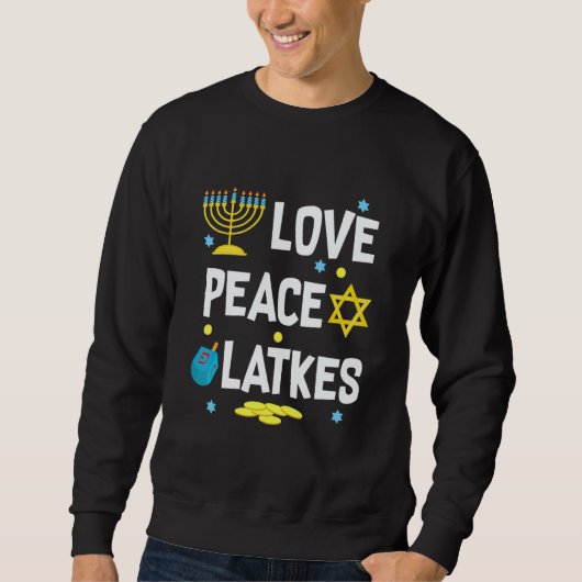 Love Peace Latkes Hanukkah Chanukah Jewish Sweatshirt (Vorderseite)
