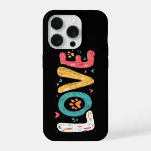 LOVE Pfote – Süße Pet-Liebhaber-Typografie-Kunst iPhone 15 Pro Hülle