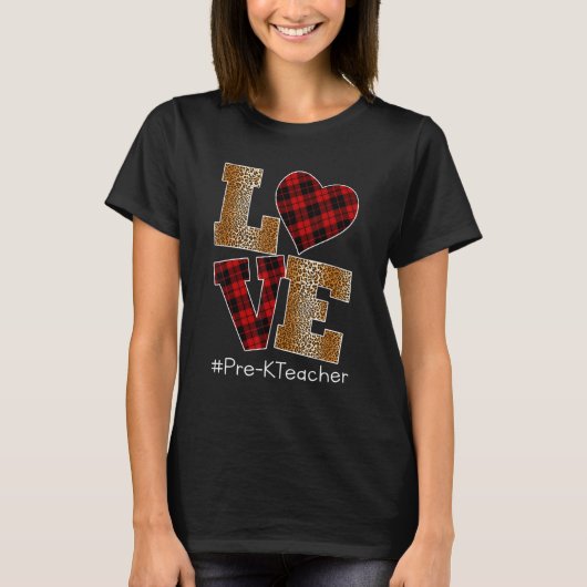 LOVE Plaid Red Leopard Pre-k Teacher Valentines Da T-Shirt (Vorderseite)