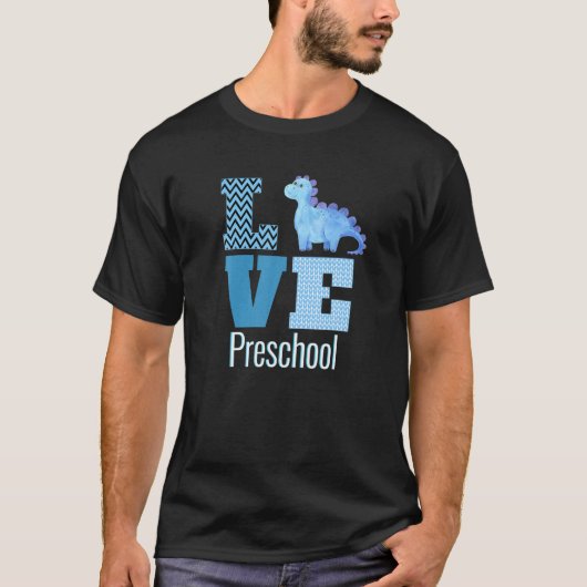Love Preschool Dinosaur Preschool Teacher Gift T-Shirt (Vorderseite)