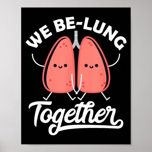 Love Pun Resratory Therast We Belung Together Vale Poster (Vorne)