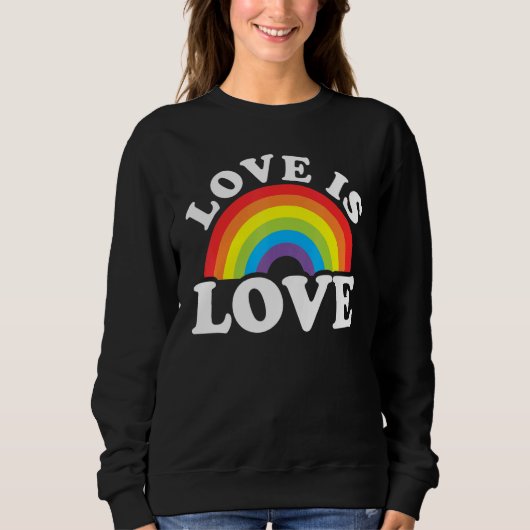 Love Rainbow Ally LGBTQ Lesbian Gay Bisexual Pride Sweatshirt (Vorderseite)