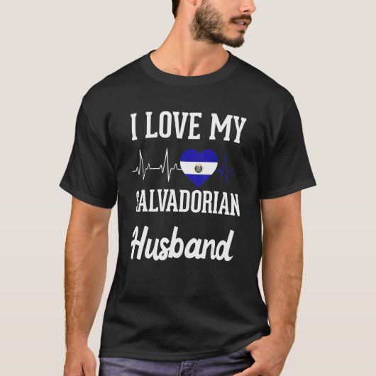 Love Salvadoran Husband Flag El Salvador Salvadore T-Shirt (Vorderseite)