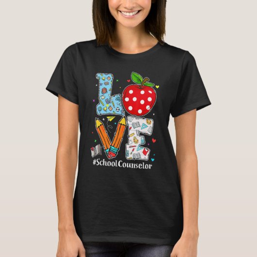 Love School Counselor Teacher Appreciation Funny C T-Shirt (Vorderseite)