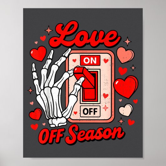 Love Season Skeleton Funny Valentines Day Womens T Poster (Vorne)