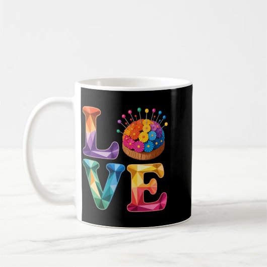 Love Sewing Quilting N Cushion Rainbow Crafter Wom Kaffeetasse (Links)
