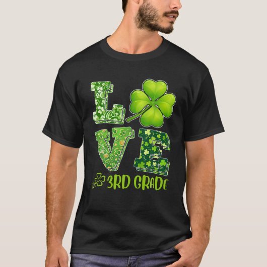 Love Shamrock 3Rd Grade Third Grade St Patricks Da T-Shirt (Vorderseite)