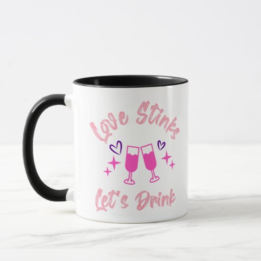 Love Stinks Lets Drink Tasse (Links)
