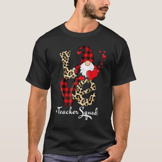 Love Teacher Squad Gnome Hearts Valentines Gnome T T-Shirt (Vorderseite)