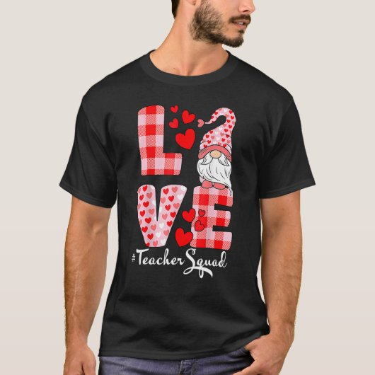 Love Teacher Squad Gnome Hearts Valentines Gnome T T-Shirt (Vorderseite)