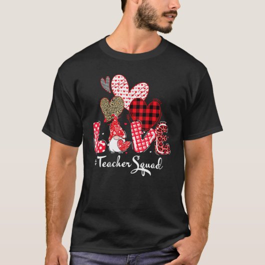 Love Teacher Squad Gnome Hearts Valentines Gnome T T-Shirt (Vorderseite)