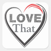 Love That Sticker (Vorderseite)