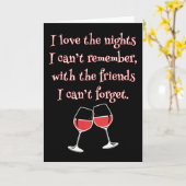 Love The Nights I Can't Remember With Friends I Ca Karte (Gelbe Blume)