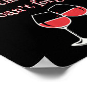 Love The Nights I Can't Remember With Friends I Ca Poster (Ecke)