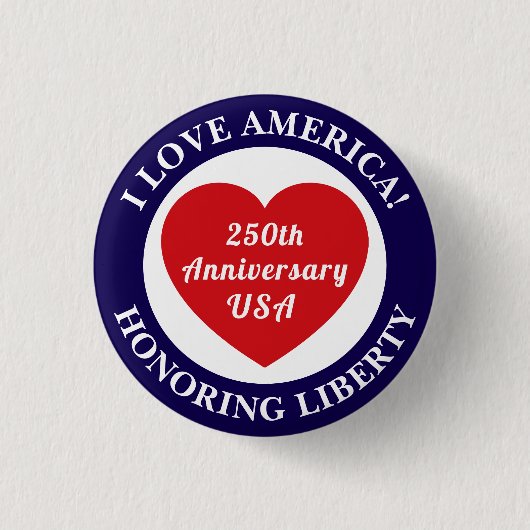 Love the USA Patriotic Red White Blue Heart 250th Button (Vorderseite)