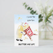 Love The Way You Butter Me up Popcorn Love Dating Postkarte (Stehend Vorderseite)