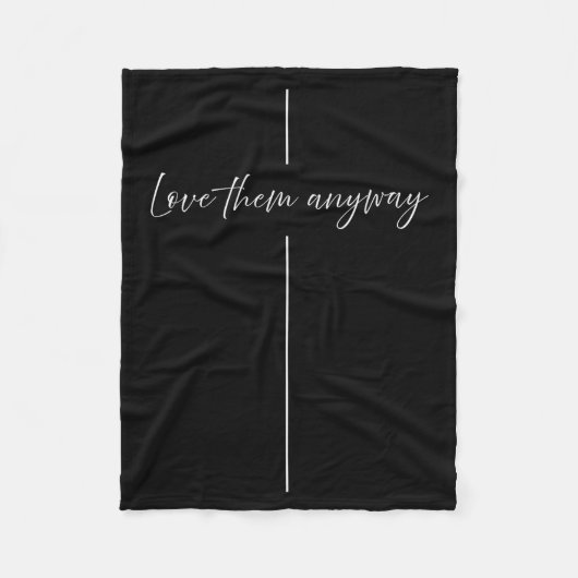 Love Them Anyway Minimalistic Christian Fleecedecke (Vorderseite)