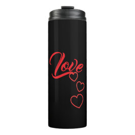 Love Thermal Tumbler Thermosbecher