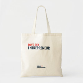 Love Thy Entrepreneur Tote Tragetasche