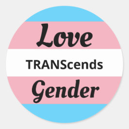 Love TRANScends Gender - Transgender Pride  Runder Aufkleber