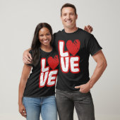 Love Typography Hearts Valentine's Day  Romantic C T-Shirt (Unisex)
