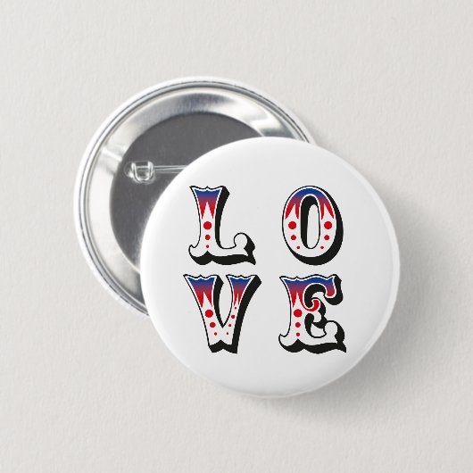 Love - Vintage Circus Carnival Style Button (Vorne & Hinten)