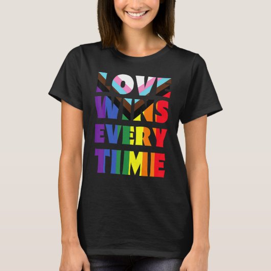 Love Wins Every Time Lgbtqia+ Rainbow Flag Gay Pri T-Shirt (Vorderseite)