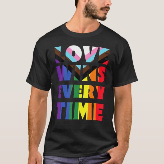 Love Wins Every Time Lgbtqia+ Rainbow Flag Gay Pri T-Shirt (Vorderseite)