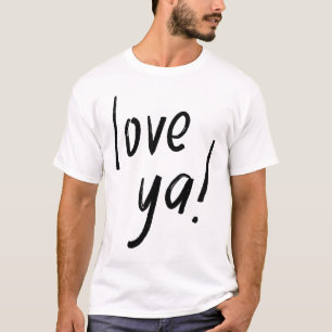 Love Ya – Süße Liebes-Typografie T-Shirt