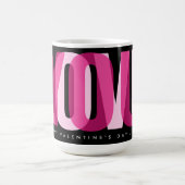 Love You Custom Happy Valentine's Day Pink Black Kaffeetasse (Mittel)