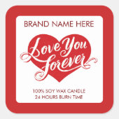 Love You Forever Valentine’s Day Candle Label Quadratischer Aufkleber (Vorderseite)