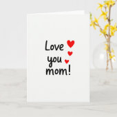 Love You Mom Heartfelt Script Card Karte (Gelbe Blume)