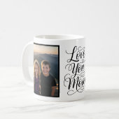 Love You Mom Two Photo Modern White Kaffeetasse (Vorderseite Links)