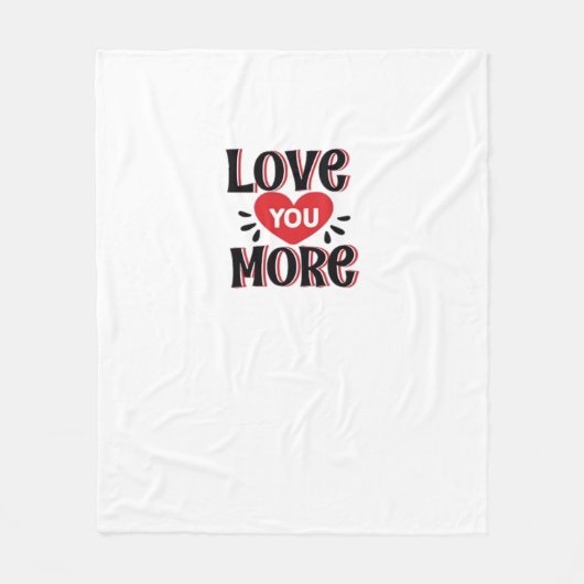 Love You More Creative Style Design  Fleecedecke (Vorderseite)