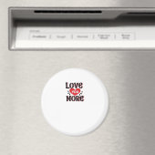 Love You More Creative Style Design  Magnet (In Situ (Geschirrspüler))