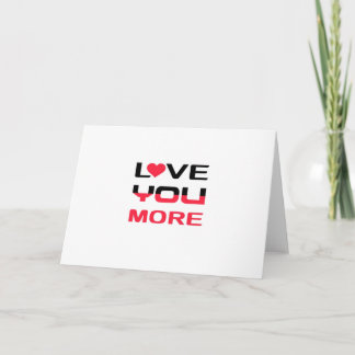 Love You More Flat Bold Black Red Typografie Karte