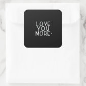 Love You More Galaxy Cosmic Aesthetic  Quadratischer Aufkleber (Tasche)