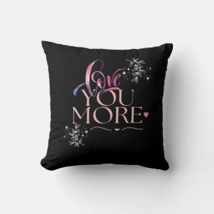 Love You More Minimal Design  Kissen