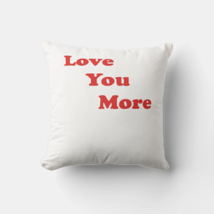 Love You More Minimal Design  Kissen