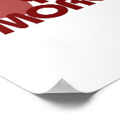 Love You More Minimal Design  Poster (Ecke)