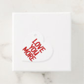 Love You More Minimal Heartfelt Design  Geschenkanhänger (Beispiel)