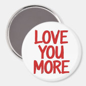 Love You More Minimal Heartfelt Design  Magnet (Vorderseite/Rückseite)