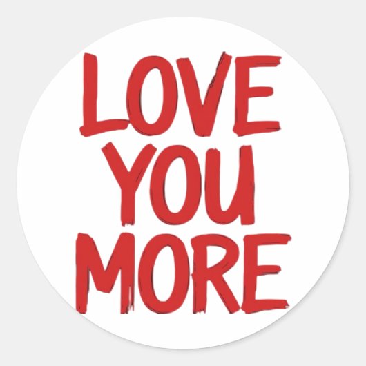 Love You More Minimal Heartfelt Design Runder Aufkleber (Vorderseite)