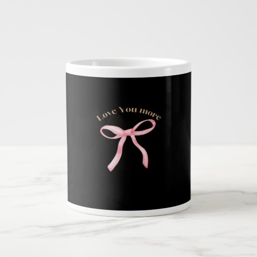 Love You More Refined Aesthetic  Jumbo-Tasse (Vorderseite)