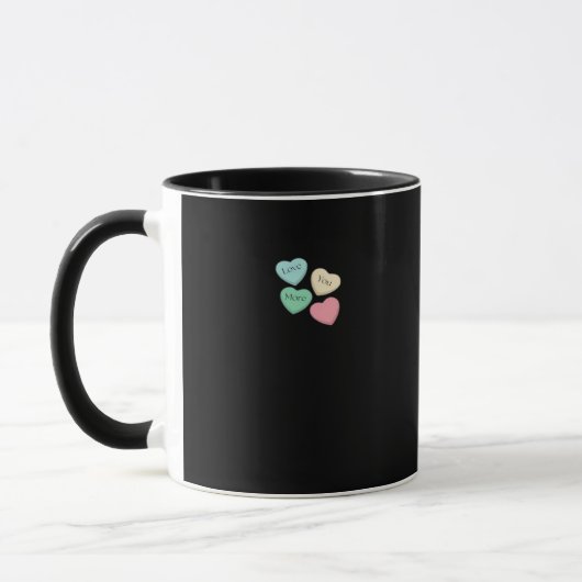 Love You More Signature Design  Tasse (Links)