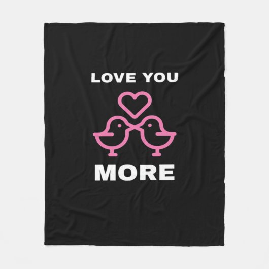 Love You More Timeless Classic  Fleecedecke (Vorderseite)