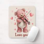 Love You Teddy with Violin Mousepad (Mit Mouse)