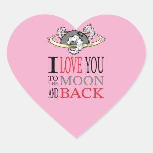 Love you to the..... Aufkleber