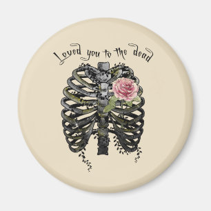 Love you to the Dead - Gothic Rib Cage Magnet